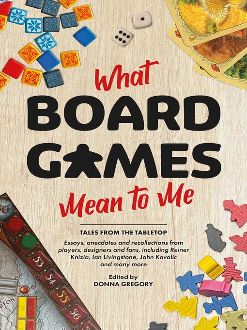 Cover image for What Board Games Mean to Me